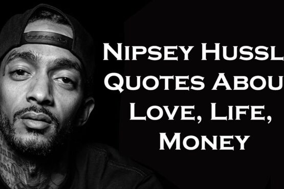 Nipsey Hussle Quotes